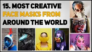 15 Creative Face Masks From around the World