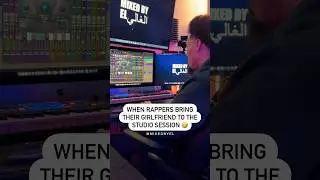 When Rappers Bring Their Girlfriend To The Studio Session 🤣🤣