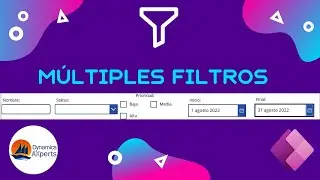 Aplica múltiples filtros power apps: Texto, Fecha, lista desplegable,casillas de selección