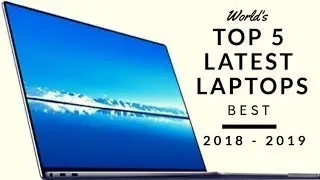 Top 5 Amazing Best Performance Laptops of 2018-19 | Best Video Editing Laptops