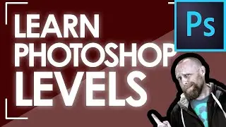 Photoshop Levels Adjustment Tutorial | Grading Color Photoshop & Color Correction