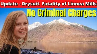 Update - Linnea Mills Drysuit Fatality - No Criminal Charges