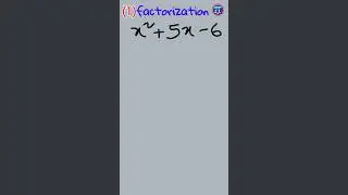 How to factorize 01#education #shorts #video #algebra