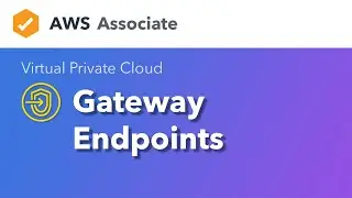 VPC Endpoints - Gateway Endpoints