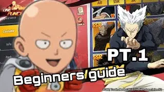 ONE PUNCH MAN THE STRONGEST BEGINNERS GUIDE!