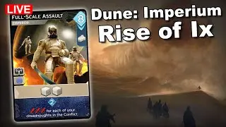 Dune Imperium Rise of Ix!  Then Discussing Dune Imperium Bloodlines