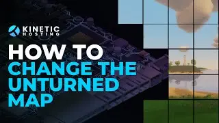 How To Change Your Unturned Server Map!
