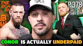 Conor McGregor is the most Underpaid Athlete EVER | Episode 378