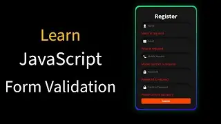 How To Make Form Validation Using JavaScript | Validate Form Using JavaScript