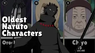Top 30 of Oldest Naruto Characters
