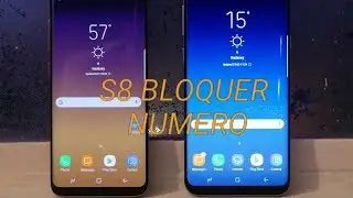 Bloquer un ou plusieurs numero sur samsung S8/S8 plus