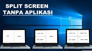 Split Screen Split the Screen on a Windows 10 PC Laptop Without an Application