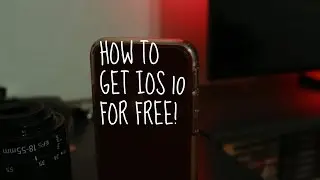 How to get IOS 10 for FREE - No Computer Needed!