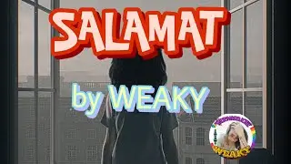 SALAMAT BY WEAKY