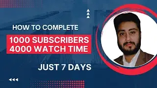 4000 watchtime kaise pura kare  | How To Complete 1000 Subscribers & 4000 Watch time