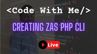 Code with me: Creating the ZAS PHP environment CLI - Finishing the make interface command