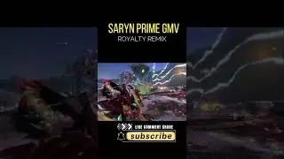 Saryn Prime  ROYALTY | Egzod wiguez Remix | Game Video