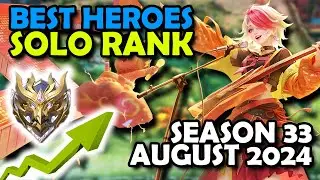 BEST HEROES IN MOBILE LEGENDS SEASON 33 AUGUST 2024 || META HEROES FOR RANKING UP SOLO