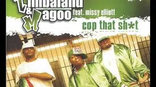Timbaland & Magoo - Cop That Shit (Mousse T's Fierce Edit Mix)-feat Missy Elliott (AUDIO)