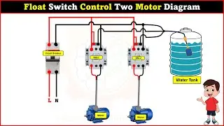 Float Switch Control Two Motor Diagram