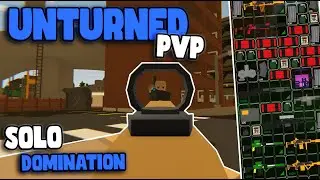 How I DOMINATED Everyone As a Solo - Unturned PvP Survival