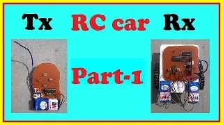 Wireless Remote controlled (RC) car using AVR | Part-1