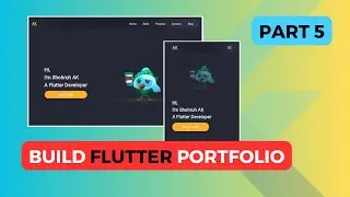 [Part 5] Flutter Web Tutorial - Build Portfolio Website in Flutter #flutterweb