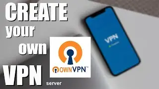 How to Make Your (Own) OPEN VPN in 2023 | Complete Guide