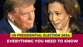 US Presidential Election 2024: Everything You Need To Know