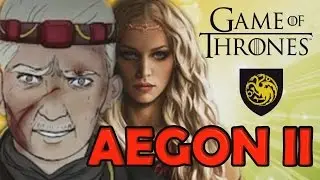 Aegon II Targaryen - Game Of Thrones - Spotlight