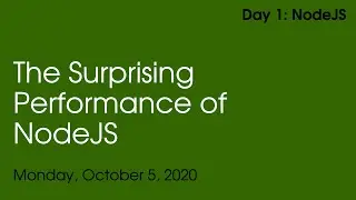 The Surprising Performance of NodeJS