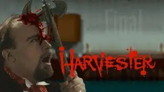 Финал #6 [Harvester]