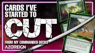 Cutting Cards from my EDH Decks | Cultivate & Kodama's Reach |