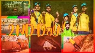 2nd Day Boys Scout camping | SaimVlog | 2nd Vlog