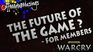 What I REALLY think about Warcry's Future