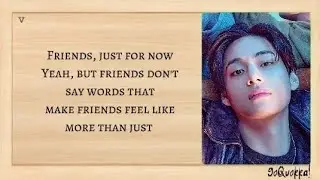 V (뷔) - 'FRI(END)S' Lyrics