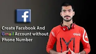 How To Create Facebook Account Without Phone Number | Create gmail account without phone number