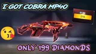I Got cobra MP40 only 199 Diamonds 😁😁|| Free Fire 🔥🔥