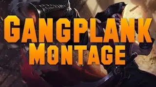I LOST MY SHIP - High Elo Gangplank Montage