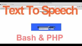 Text To Speech With Bash & PHP Advanced Version Linux Web Server