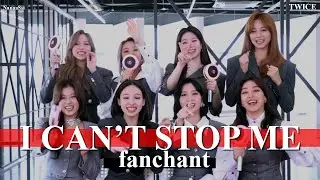 (FANCHANT) TWICE - 'I CAN'T STOP ME' Lyrics Rom/Eng