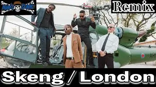 Skeng / London (KING SONIC Remix)