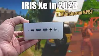 Gaming with Intel IRIS Xe Graphics In 2023 (Ft. Minisforum NPB7)