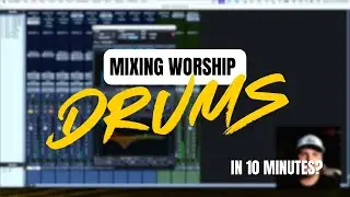 HOW TO MIX WORSHIP DRUMS WITH STOCK PLUGINS