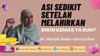 ASI Sedikit Setelah Melahirkan: Cara Meningkatkannya