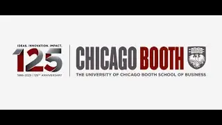 Chicago Booth's 125th Anniversary