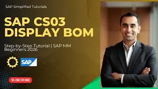 SAP CS03 Display BOM | Step-by-Step Tutorial to View Material Bill of Materials (SAP MM Beginners)