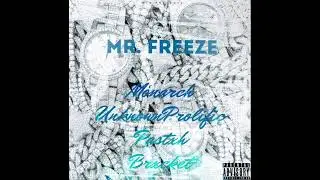 Monarch - Mr. Freeze ft. UnknownProlific, Pastxh, & Brxcket