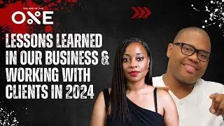 Lessons Learned in Our Business & Working with Clients in 2024