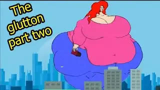 SSBBW stories - The glutton, part 2 completely in English –